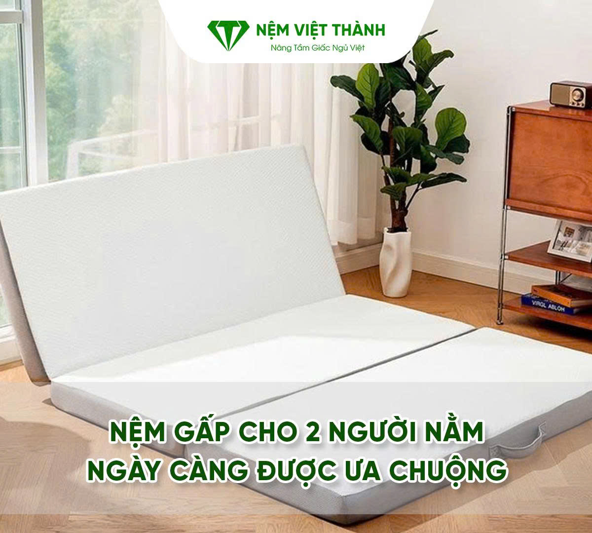 Nệm gấp dành cho 2 người nằm ngày càng được ưa chuộng