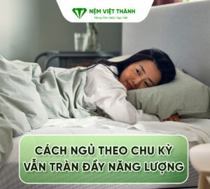 cach ngu theo chu ky 1