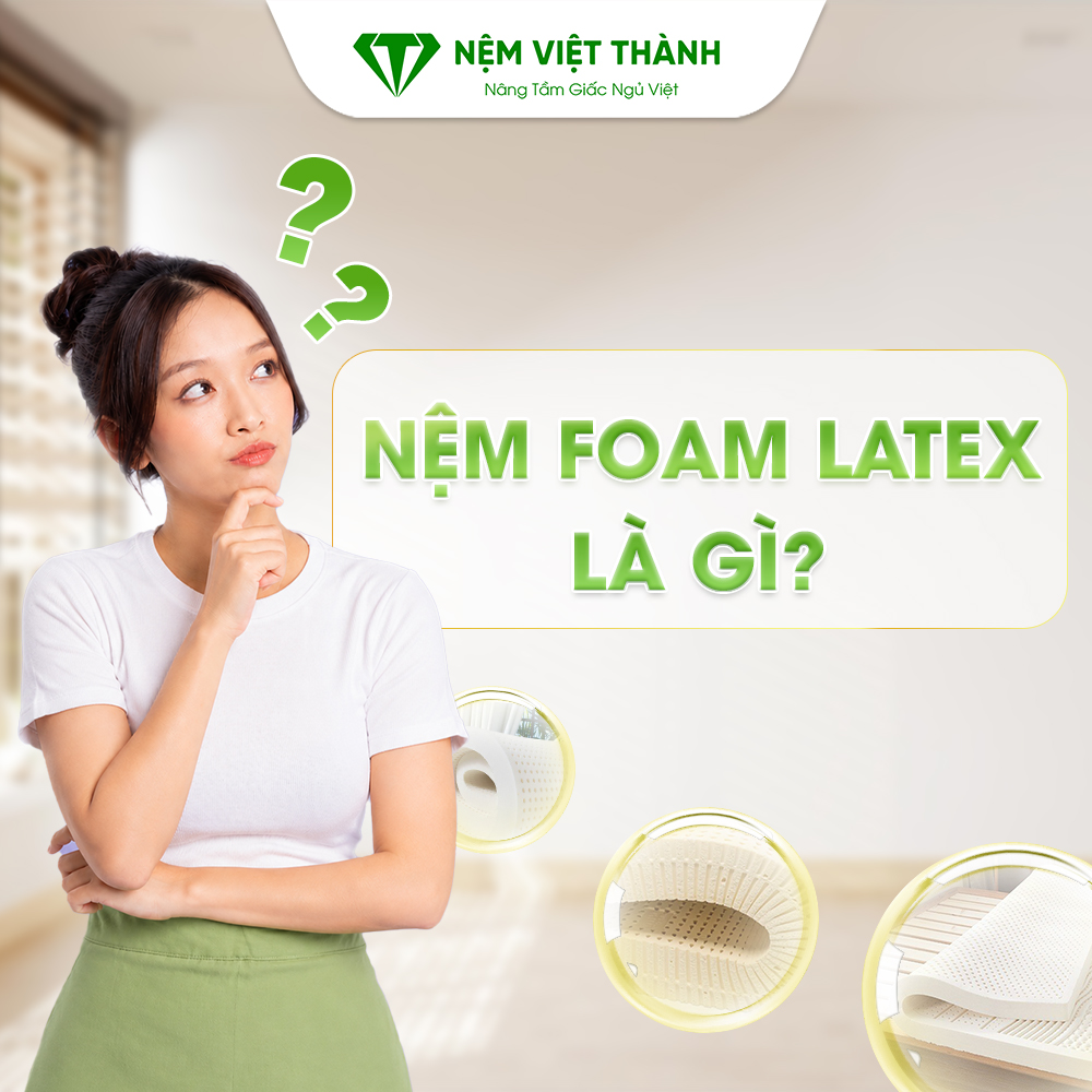 nem foam latex la gi 1
