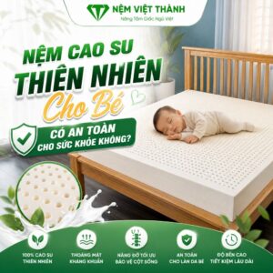 nem cao su thien nhien cho be 1